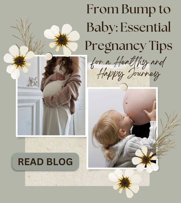 From Bump to Baby: Essential Pregnancy Tips for a Healthy and Happy Journey