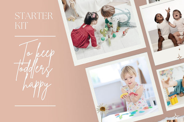 A Starter Kit To Keep Toddlers Happy